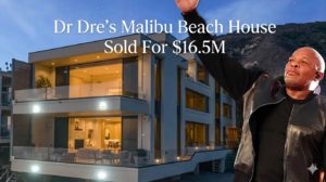Dr Dre Malibu Mansion Sale and Hip Hop Billionaire Lifestyle