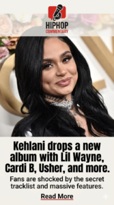 kehlani's new album 2026, Kehlani features, Lil Wayne Kehlani, Cardi B Kehlani song, Usher Kehlani collab, R&B album 2026, Kehlani tracklist, Folded Kehlani, Out The Window Kehlani, Missy Elliott Kehlani