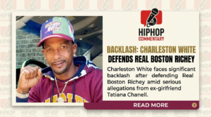 Charleston White sparks outrage after defending shocking abuse drama . Charleston White, Real Boston Richey, Tatiana Chanell, Charleston White controversy, Real Boston Richey allegations, DJ Akademiks, Hollywood Unlocked, rapper abuse allegations, viral hip hop news, celebrity controversy