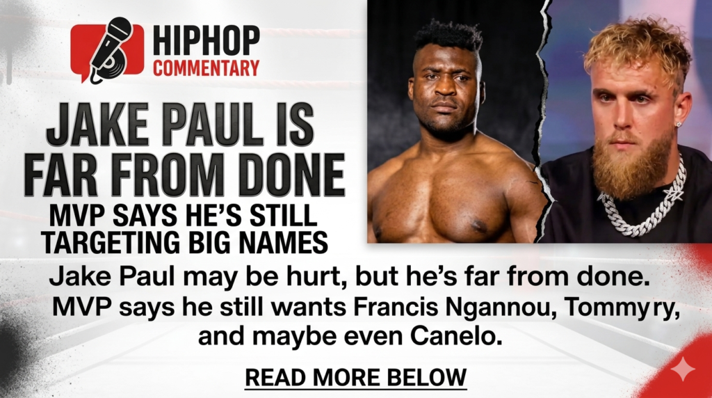 Jake Paul, Francis Ngannou, Tommy Fury rematch, Jake Paul jaw injury, Anthony Joshua knockout, Nakisa Bidarian, MVP boxing, Jake Paul vs Ngannou, Jake Paul boxing career, Canelo Alvarez