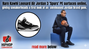 Kawhi Leonard Air Jordan 3 Spurs PE, Kawhi Leonard Jordan Brand, Air Jordan 3 Spurs PE, unreleased Air Jordan 3, Kawhi Leonard player exclusive, rare Jordan sneakers, Spurs sneaker collection, Air Jordan 3 elephant print, Jordan Brand PE sneakers, sneaker news
